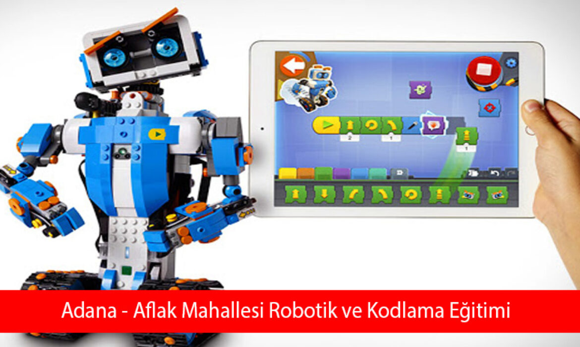 Adana – Aflak Mahallesi Robotik ve Kodlama Eğitimi