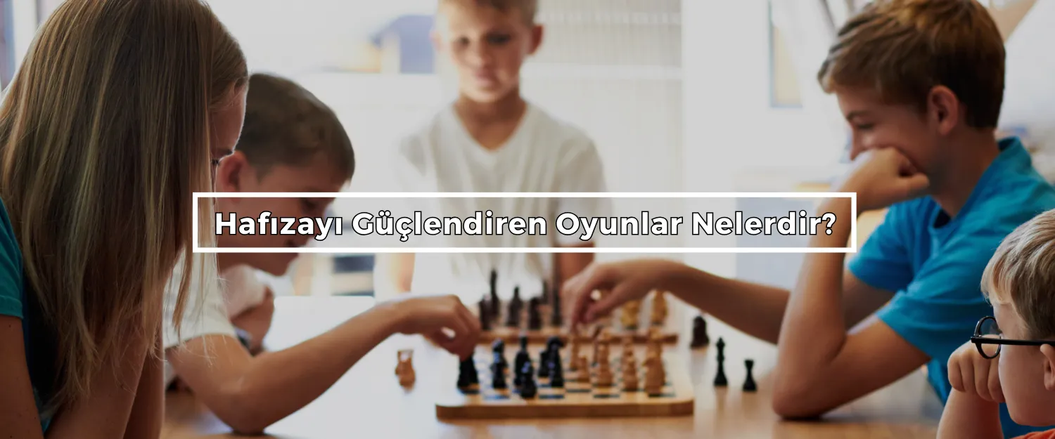 Hafızayı Güçlendiren Oyunlar Nelerdir